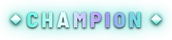 CHAMPION