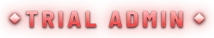 Trial Admin
